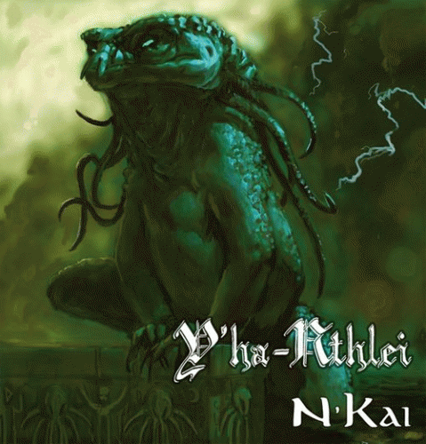 Y'ha-Nthlei (RUS) : N'Kai